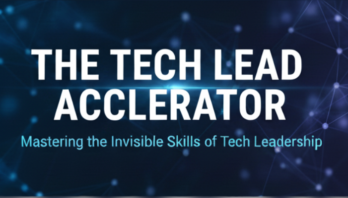 The Tech Lead Accelerator JA26_081402