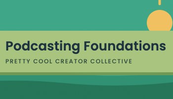 Podcasting  Foundations AU26_171824