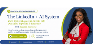 The LinkedIn + AI System That Helps Sales Teams Turn Content, DMs & Events Into Qualified Pipeline & Revenue AU26_164035